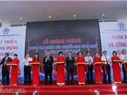 Khánh thành Trung tâm Nghiên cứu chuyển giao và Giám định công nghệ
