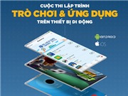 Giải Chim Xanh: Từ mobile game lấn thêm sang mobile apps