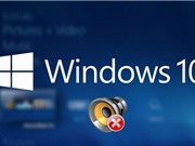 Hướng dẫn khắc phục tình trạng mất âm thanh trong Windows