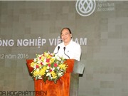 Thủ tướng: Chính phủ sẽ tạo mọi điều kiện để phát triển nông nghiệp công nghệ cao