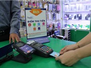 Thúc đẩy thanh toán điện tử trong đời sống