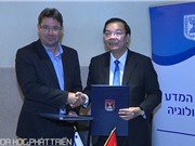 Việt Nam - Israel hợp tác trọng tâm về khoa học và công nghệ
