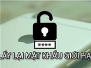 NHỮNG THỦ THUẬT HAY NHẤT TUẦN: Lấy lại mật khẩu giới hạn trên iOS, mẹo tân trang smartphone cũ