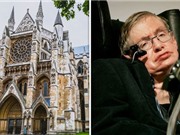 Stephen Hawking sẽ yên nghỉ gần Newton và Darwin