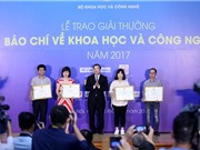 Trao giải Cuộc thi báo chí về Khoa học và Công nghệ 2017