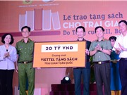 Viettel tặng 1.400 đầu sách trị giá 20 tỷ cho các trại giam