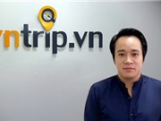 Vntrip.vn gọi vốn thành công lần 3: Tập đoàn đầu tư toàn cầu Thụy Sỹ rót tiền 