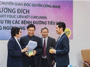 Nano curcumin công nghệ hướng đích: Thành công trong hợp tác “ba bên”