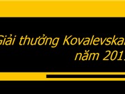 Một tập thể và một cá nhân đoạt Giải thưởng Kovalevskaia 