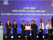 Văn phòng Công nhận Chất lượng nhận Huân chương Lao động Hạng nhất