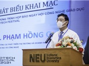 EdTech Festival: Ngày hội cho những giải pháp đột phá về cách dạy và học
