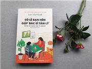 Khi nhà trị liệu tâm lý cũng cần đi trị liệu