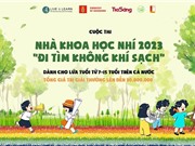 Phát động cuộc thi Nhà khoa học nhí "Đi tìm không khí sạch" lần thứ ba
